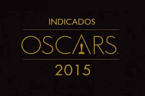 Indicados Oscar 2015