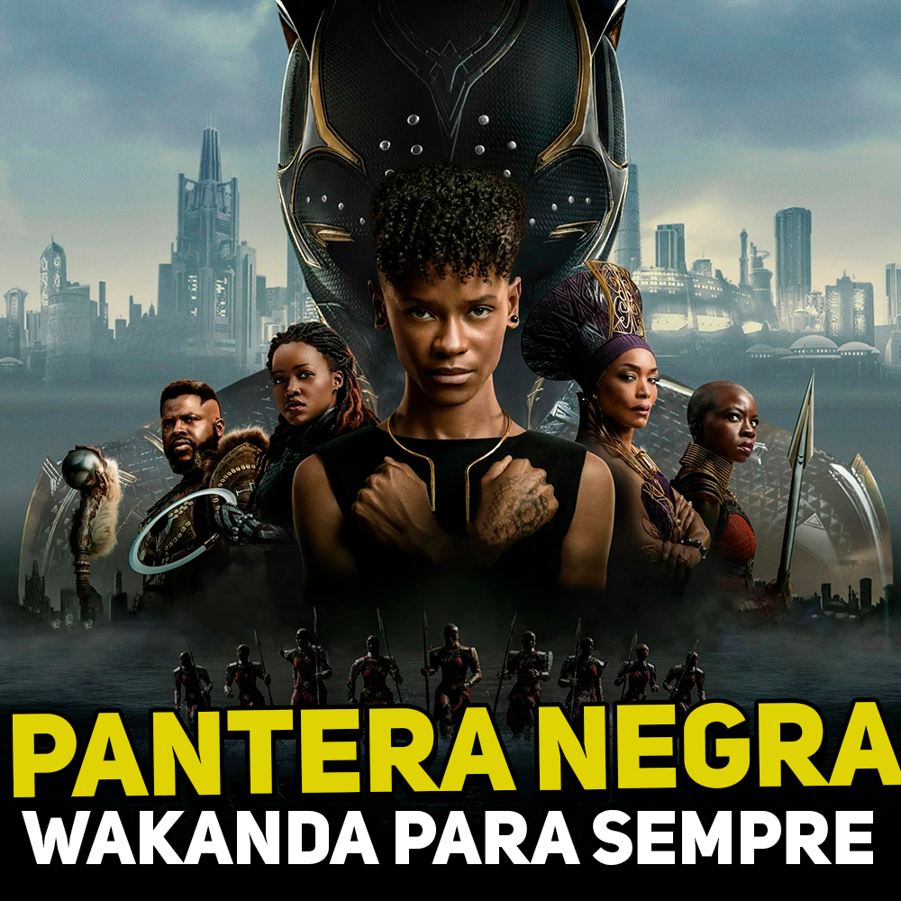 Pantera Negra: Wakanda Para Sempre | Podcast do CinemAqui