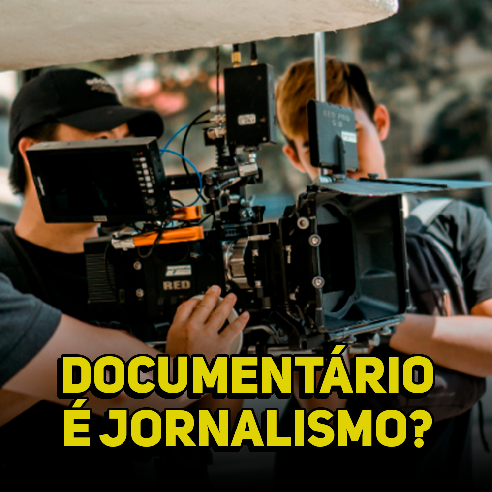 CinemAqui 72: Documentário é jornalismo?